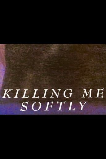 Movie poster for Killing Me Softly