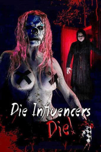 Movie poster for Die Influencers Die