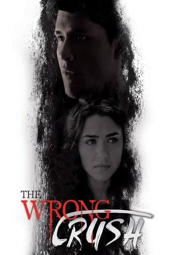 Movie poster for The Wrong Crush