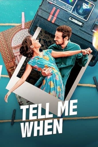 Movie poster for Tell Me When