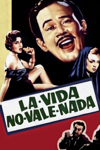 Movie poster for La vida no vale nada