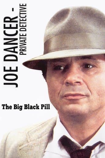 Movie poster for Joe Dancer: The Big Black Pill