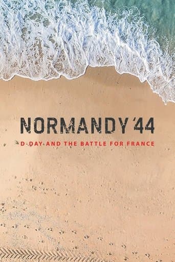 Movie poster for Normandy '44: D-Day and the Battle for France