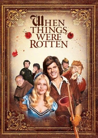 Movie poster for When Things Were Rotten