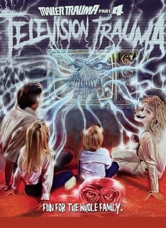 Movie poster for Trailer Trauma Part 4: Television Trauma