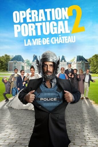 Movie poster for Opération Portugal 2 : La Vie de château