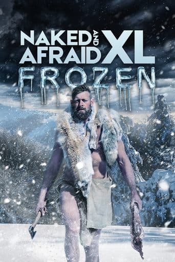 Movie poster for Naked and Afraid XL