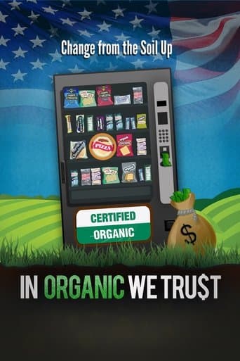 Movie poster for In Organic We Trust