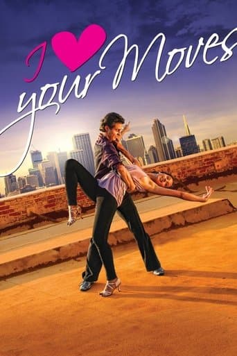 Movie poster for I Love Your Moves