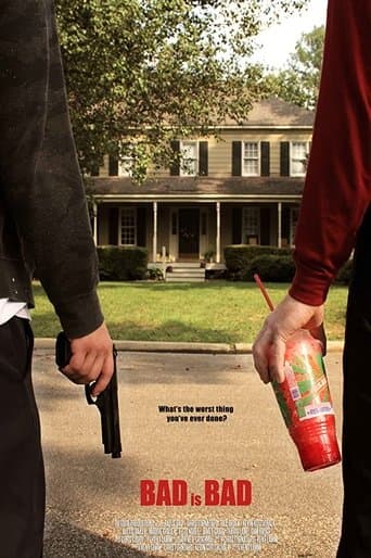 Movie poster for Bad is Bad