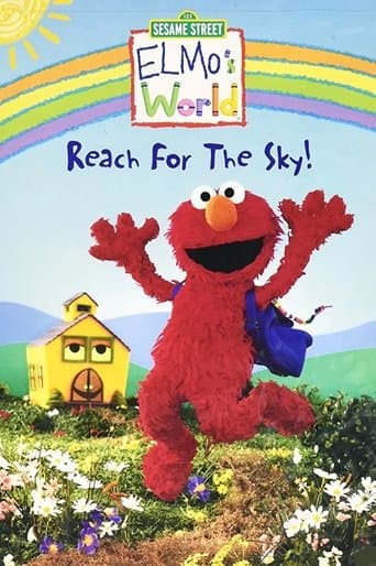 Movie poster for Sesame Street: Elmo's World: Reach for the Sky!