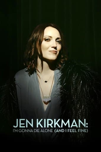 Movie poster for Jen Kirkman: I'm Gonna Die Alone (And I Feel Fine)