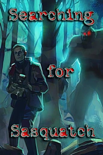 Movie poster for Searching for Sasquatch