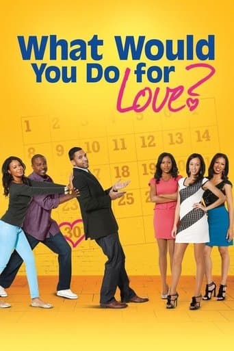 Movie poster for What Would You Do for Love