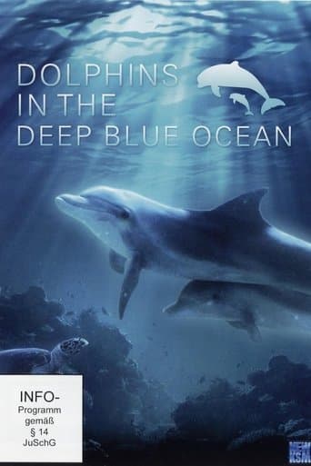 Movie poster for Dolphins in the Deep Blue Ocean