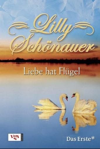 Movie poster for Lilly Schönauer - Liebe hat Flügel