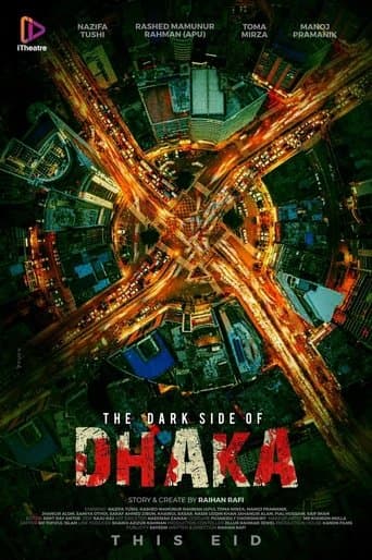 Movie poster for The Dark Side of Dhaka