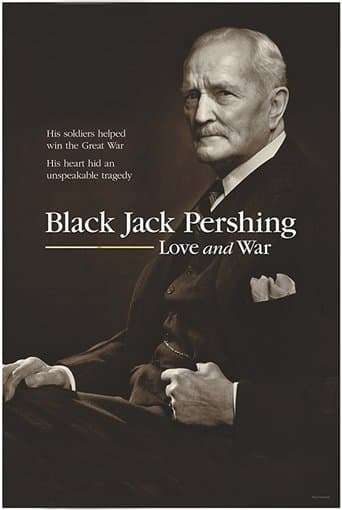 Movie poster for Black Jack Pershing: Love and War