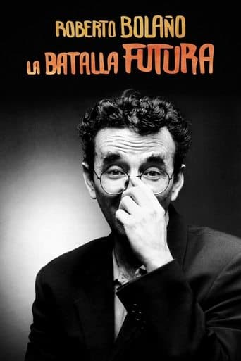 Movie poster for Roberto Bolaño: La batalla futura