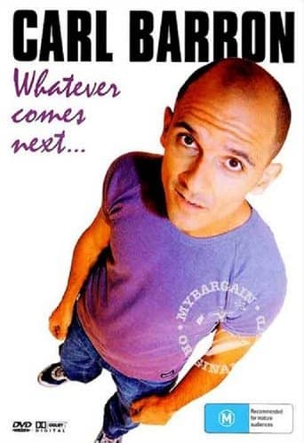 Movie poster for Carl Barron: Whatever Comes Next