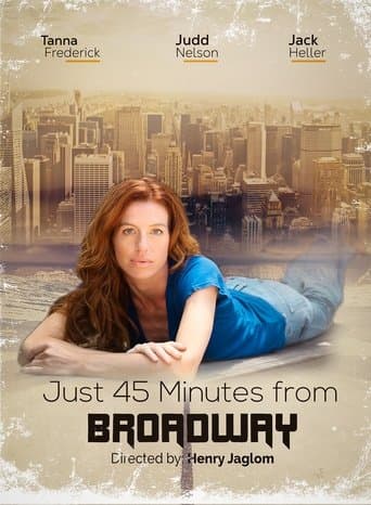 Movie poster for Just 45 Minutes from Broadway