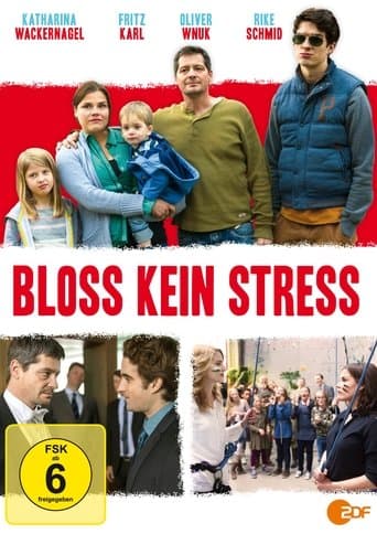 Movie poster for Bloß kein Stress