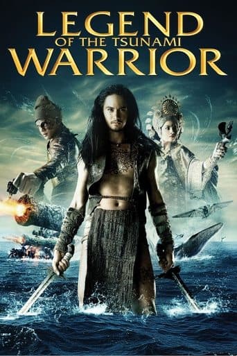 Movie poster for Legend of the Tsunami Warrior