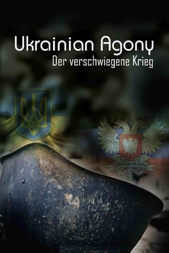Movie poster for Ukrainian Agony - The Concealed War