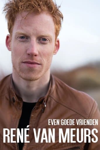 Movie poster for René van Meurs: Even Goede Vrienden