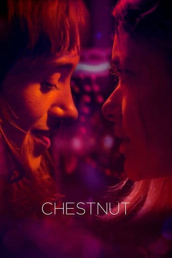 Movie poster for Chestnut