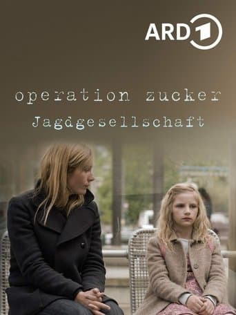 Movie poster for Operation Zucker - Jagdgesellschaft