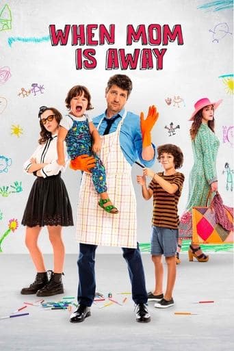Movie poster for When Mom Is Away