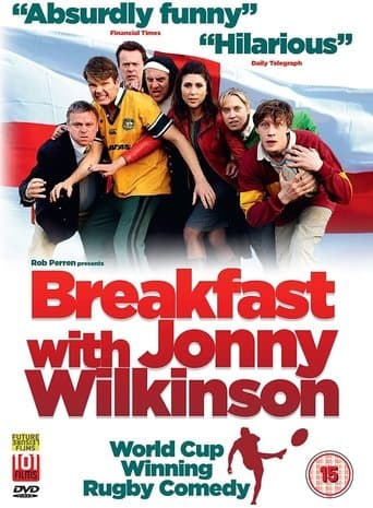 Movie poster for Breakfast With Jonny Wilkinson