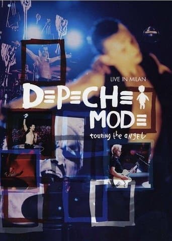 Movie poster for Depeche Mode: Touring the Angel — Live in Milan