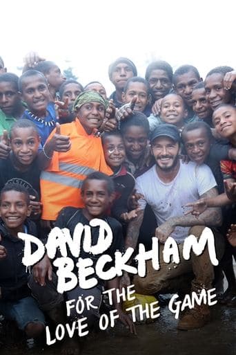 Movie poster for David Beckham: For the Love of the Game