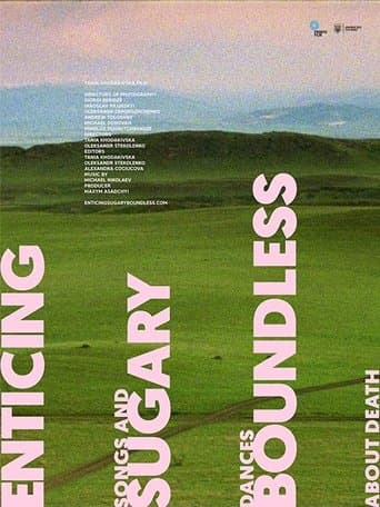 Movie poster for Enticing, Sugary, Boundless or Songs and Dances about Death