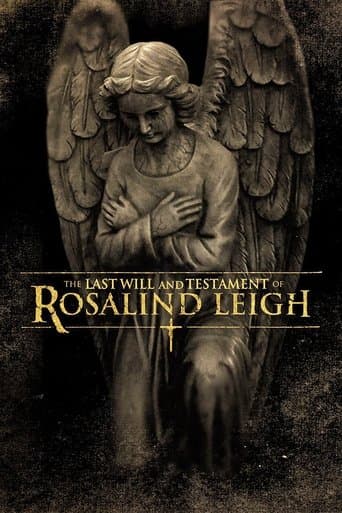 Movie poster for The Last Will and Testament of Rosalind Leigh