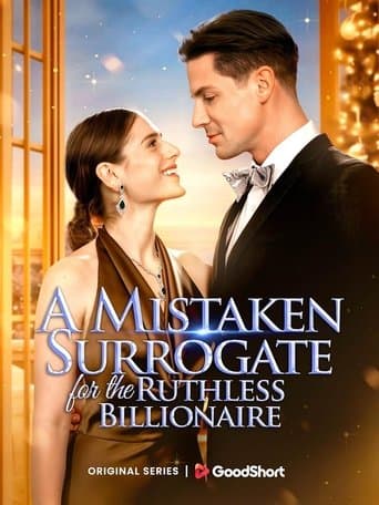 Movie poster for A Mistaken Surrogate for the Ruthless Billionaire