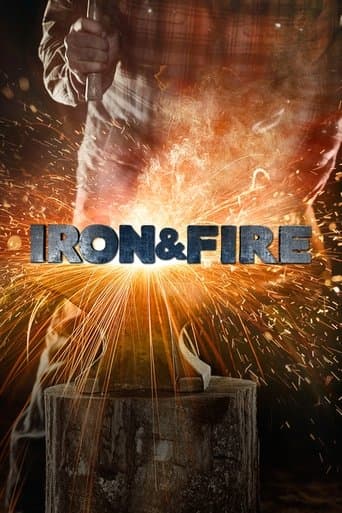 Movie poster for Iron & Fire