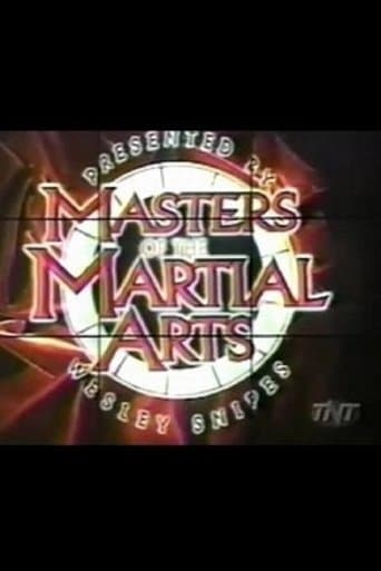 Movie poster for Masters of the Martial Arts Presented by Wesley Snipes