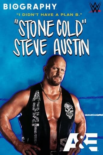 Movie poster for Biography: "Stone Cold" Steve Austin