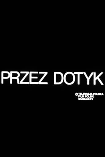 Movie poster for Przez dotyk