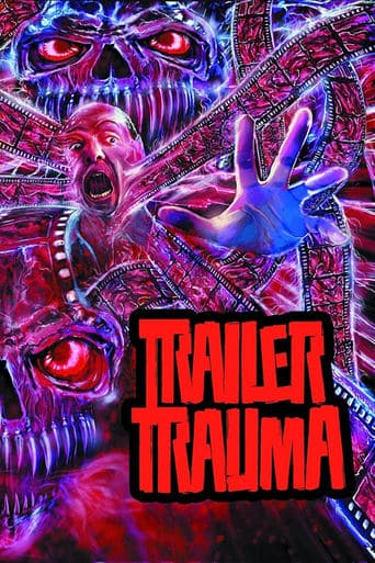 Movie poster for Trailer Trauma