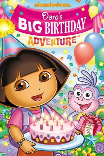 Movie poster for Dora the Explorer: Dora's Big Birthday Adventure