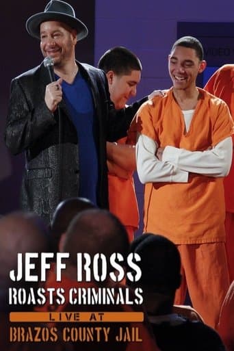 Movie poster for Jeff Ross Roasts Criminals: Live at Brazos County Jail