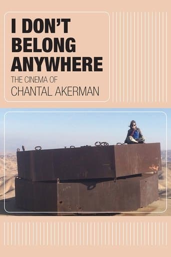Movie poster for I Don't Belong Anywhere: The Cinema of Chantal Akerman