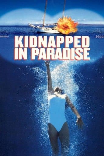 Movie poster for Kidnapped in Paradise