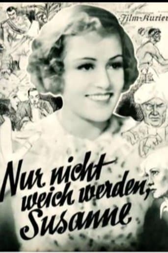 Movie poster for Nur nicht weich werden, Susanne!