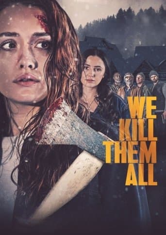 Movie poster for We Kill Them All