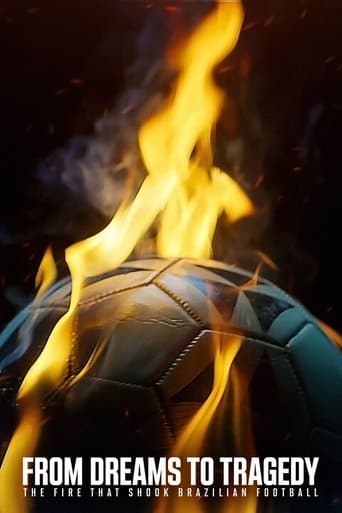 Movie poster for From Dreams to Tragedy: The Fire that Shook Brazilian Football